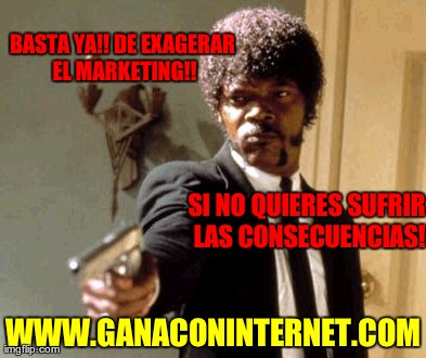 No Mas Marketing Exagerado